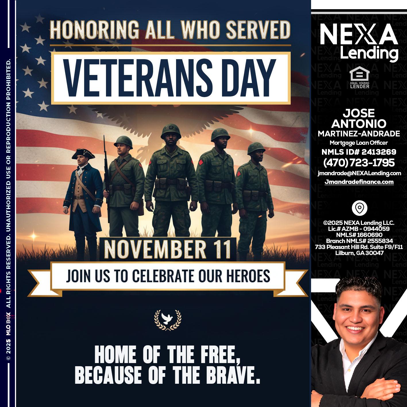 VETERANS DAY - Jose Antonio Martinez-Andrade -Mortgage Loan Officer