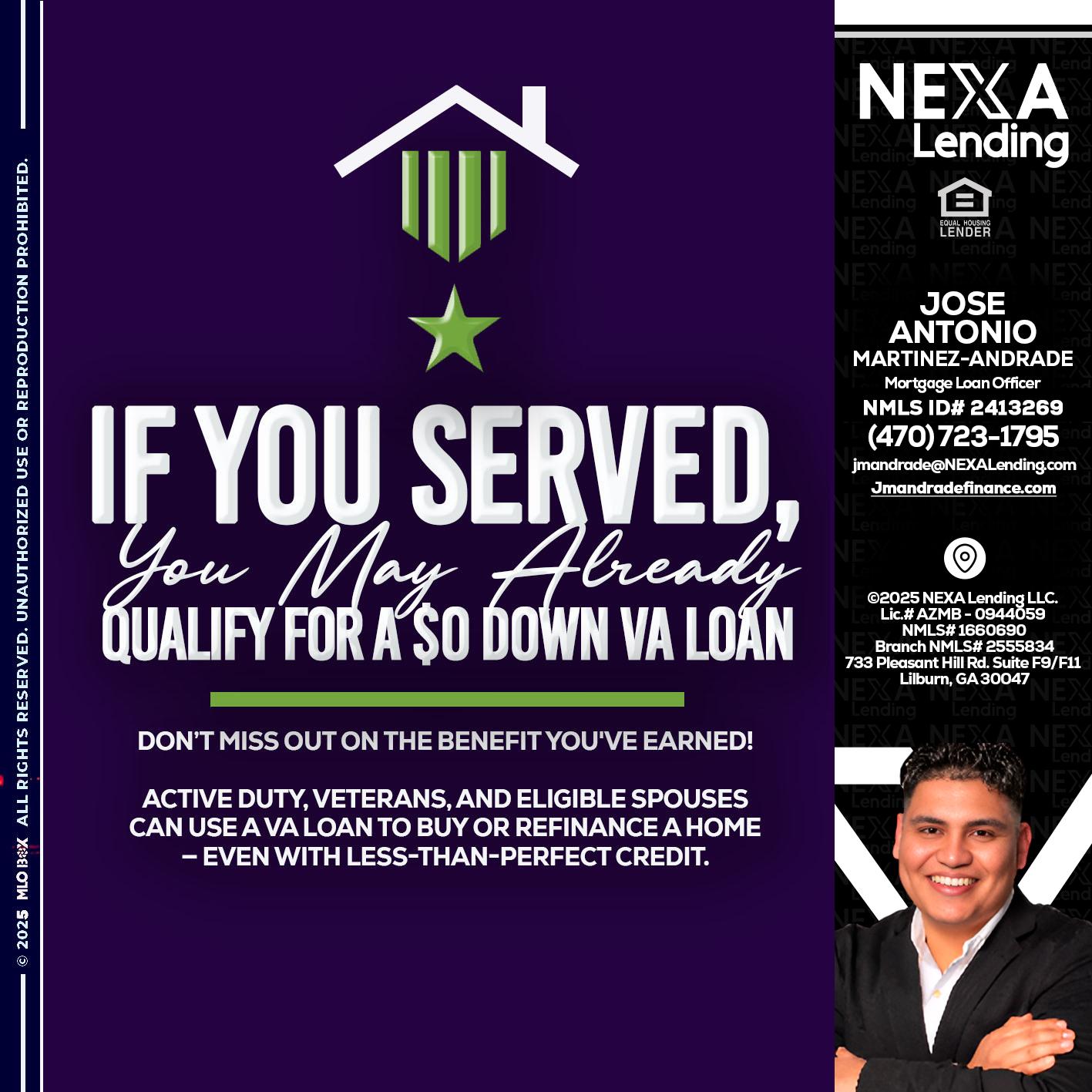IF YOU SERVED - Jose Antonio Martinez-Andrade -Mortgage Loan Officer