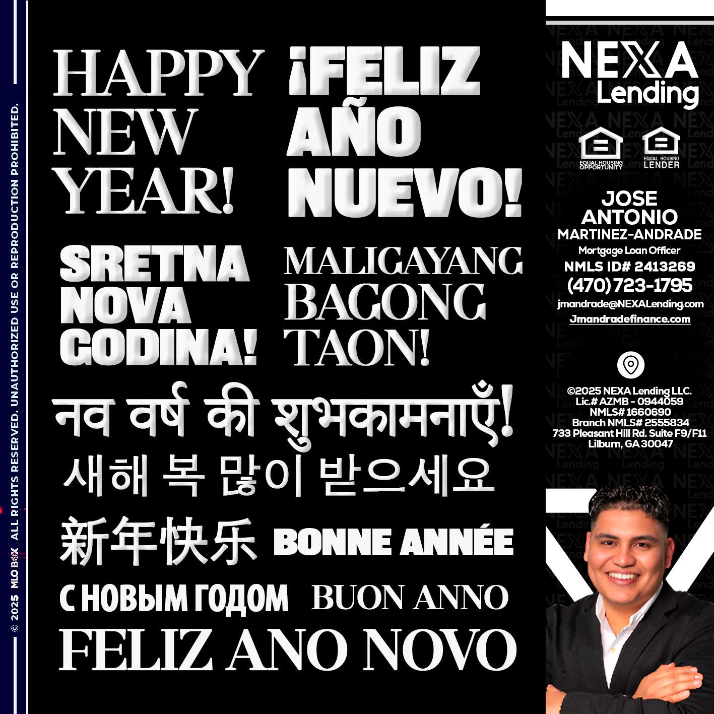 HAPPY NEW YEAR - Jose Antonio Martinez-Andrade -Mortgage Loan Officer