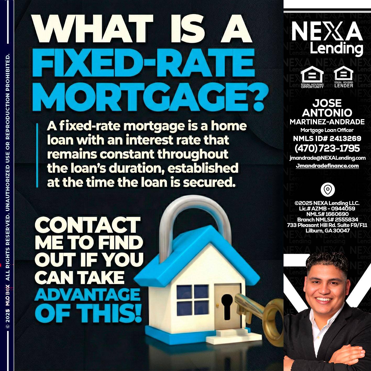 WHAT IS  A FIXED - Jose Antonio Martinez-Andrade -Mortgage Loan Officer