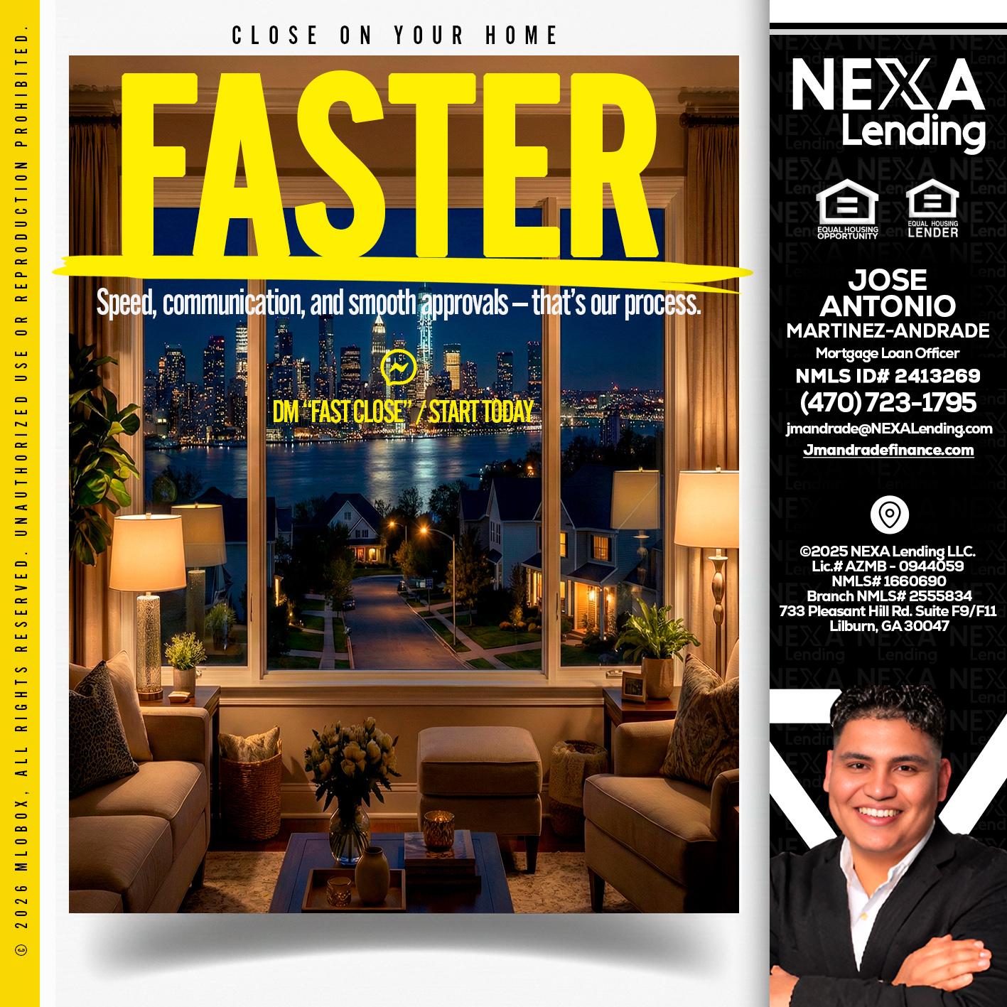 FASTER - Jose Antonio Martinez-Andrade -Mortgage Loan Officer