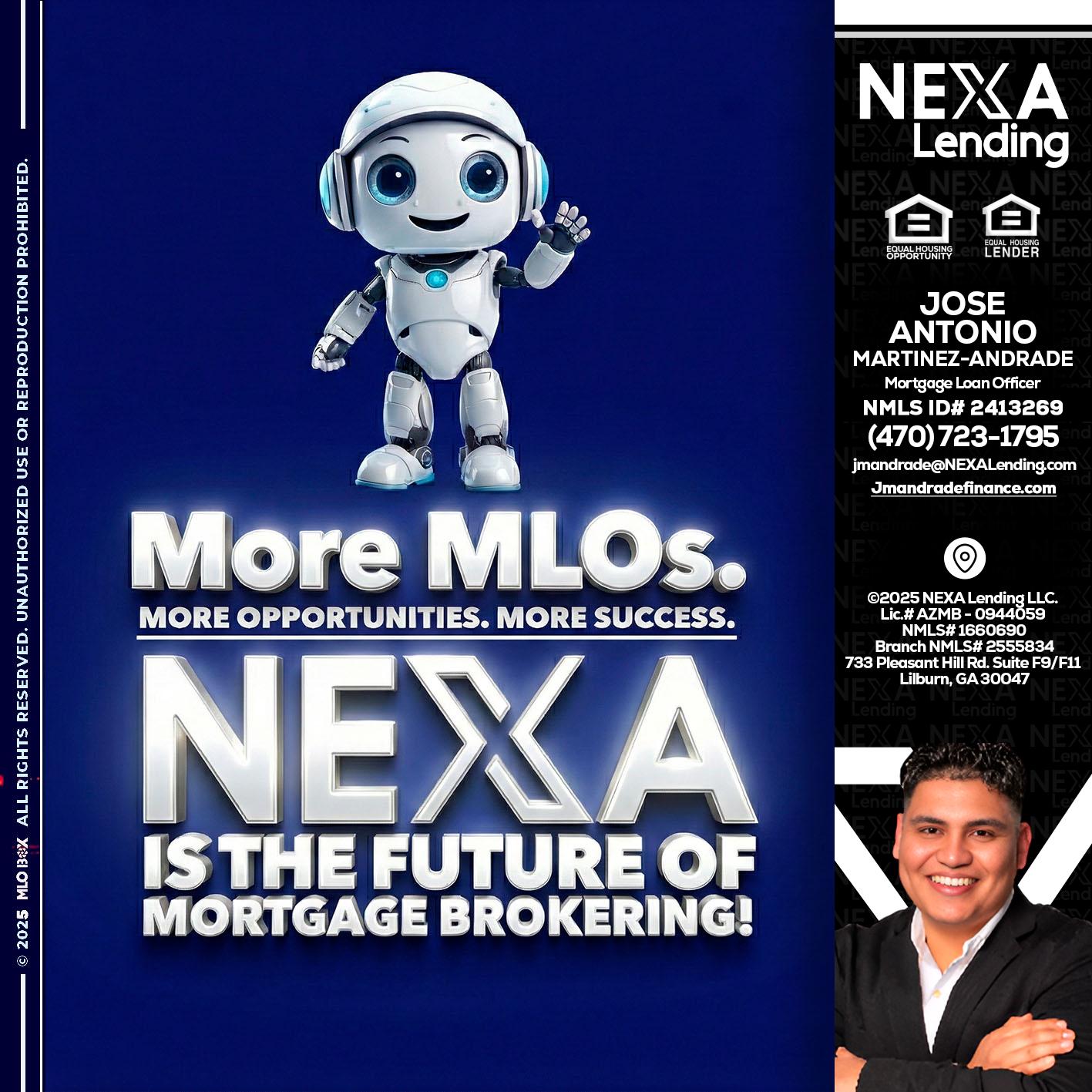 MORE MLOs - Jose Antonio Martinez-Andrade -Mortgage Loan Officer
