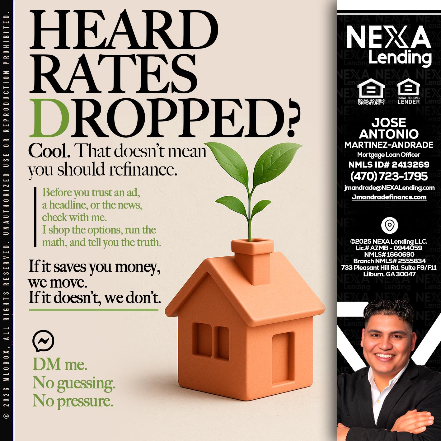 HEARD RATES - Jose Antonio Martinez-Andrade -Mortgage Loan Officer