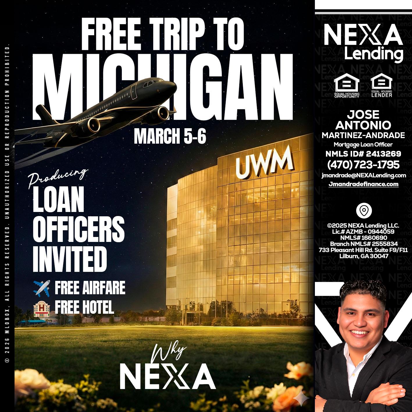 free Michigan trip - Jose Antonio Martinez-Andrade -Mortgage Loan Officer