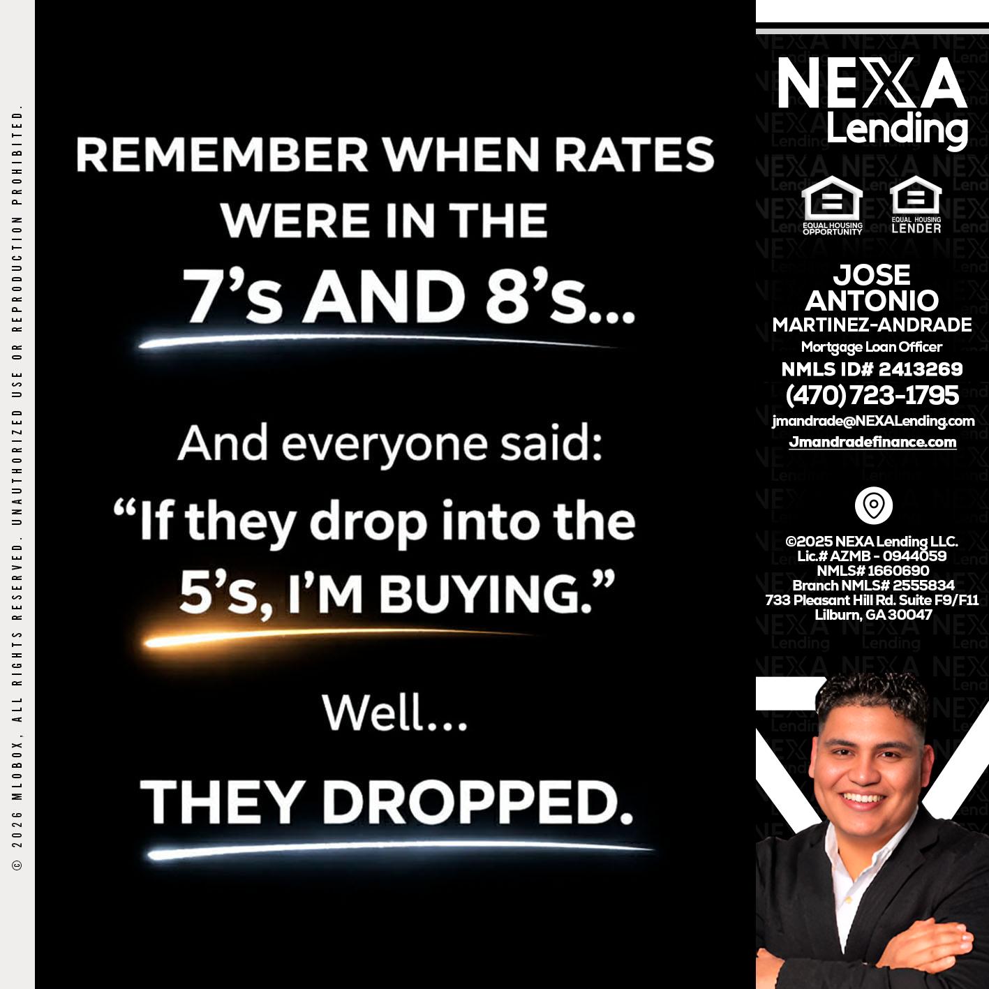 REMEMBER WHEN - Jose Antonio Martinez-Andrade -Mortgage Loan Officer