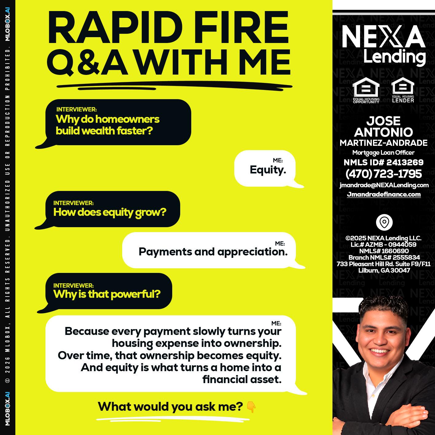 RAPID FIRE Q&A - Jose Antonio Martinez-Andrade -Mortgage Loan Officer