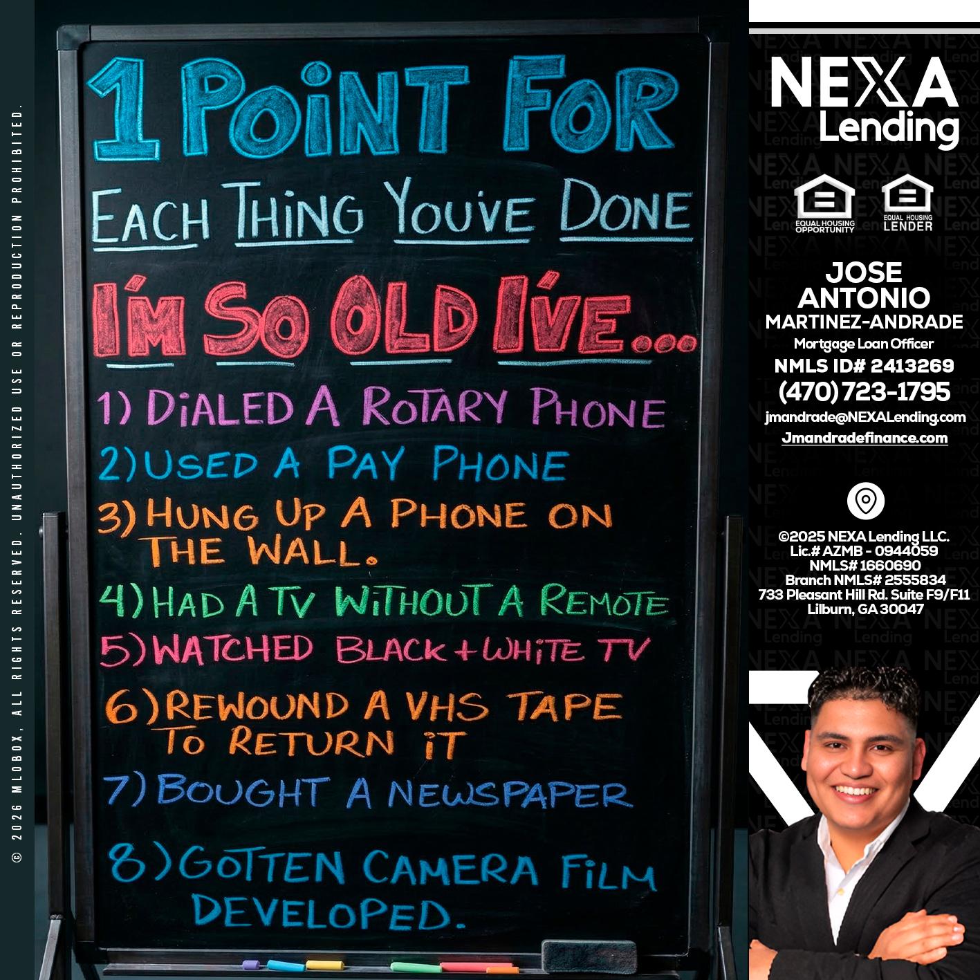 1 point for - Jose Antonio Martinez-Andrade -Mortgage Loan Officer