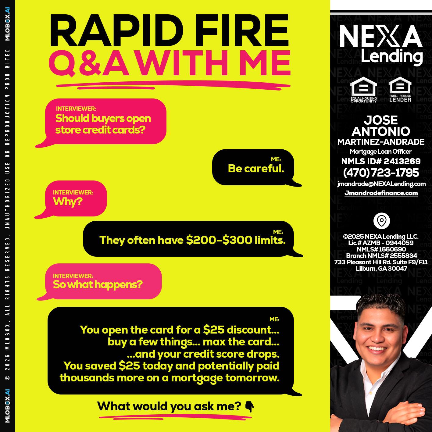 RAPID FIRE Q&A - Jose Antonio Martinez-Andrade -Mortgage Loan Officer