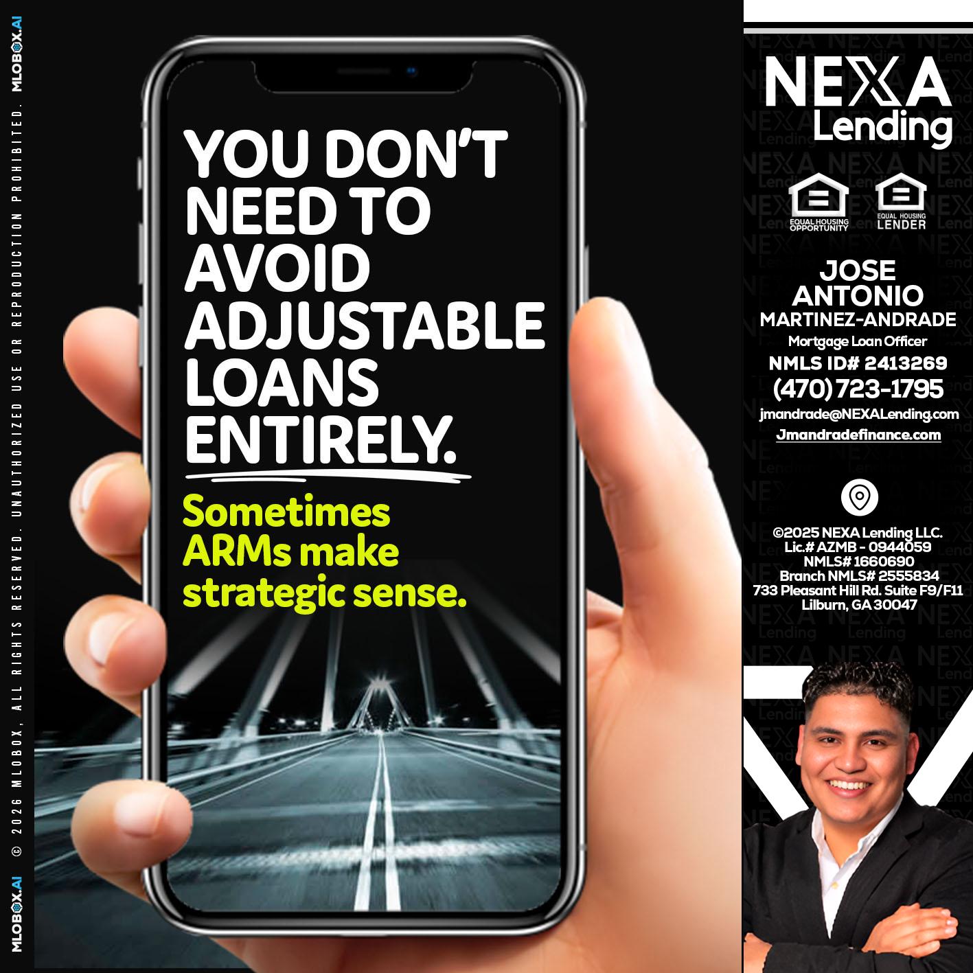 YOU DONT NEED - Jose Antonio Martinez-Andrade -Mortgage Loan Officer