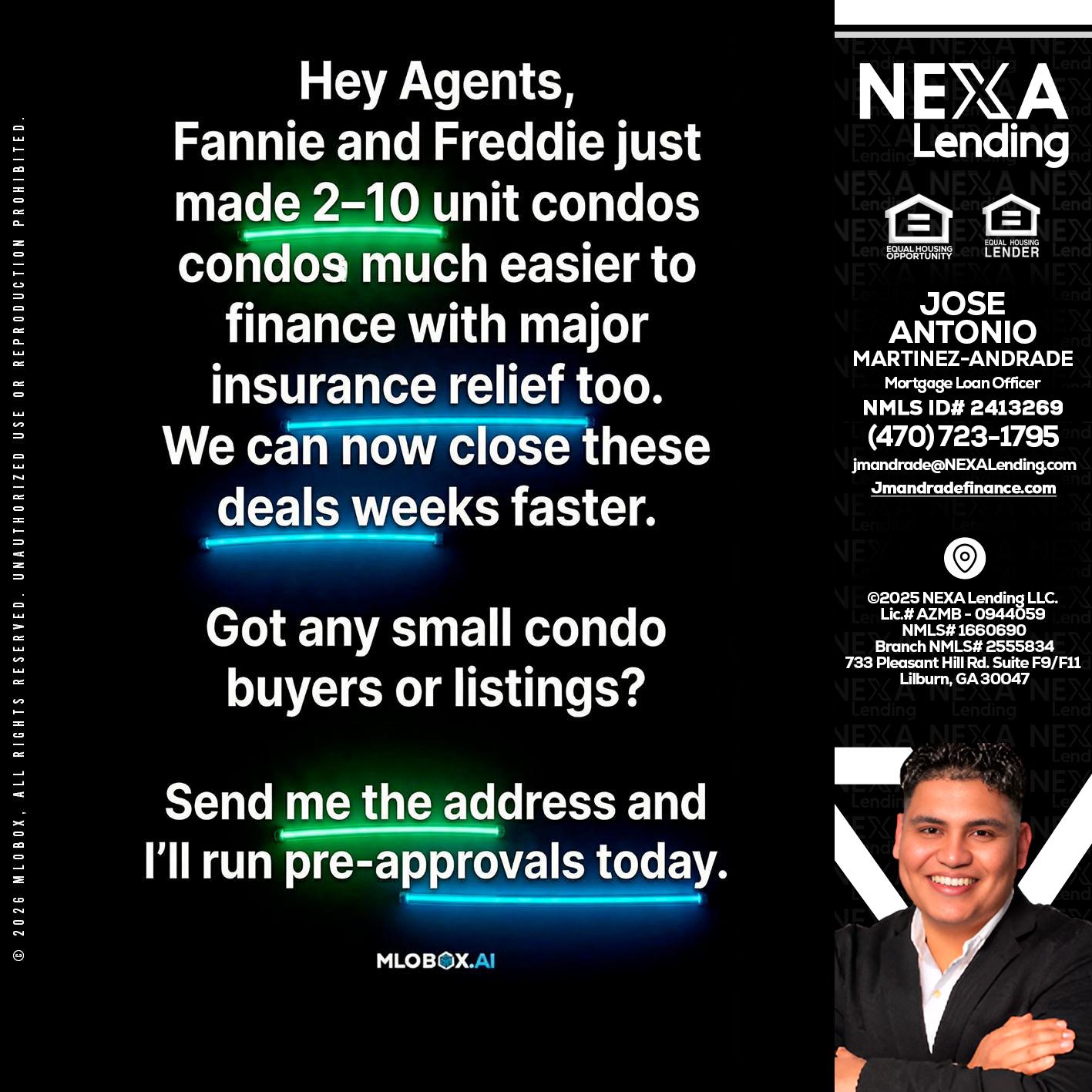 HEY AGENTS - Jose Antonio Martinez-Andrade -Mortgage Loan Officer
