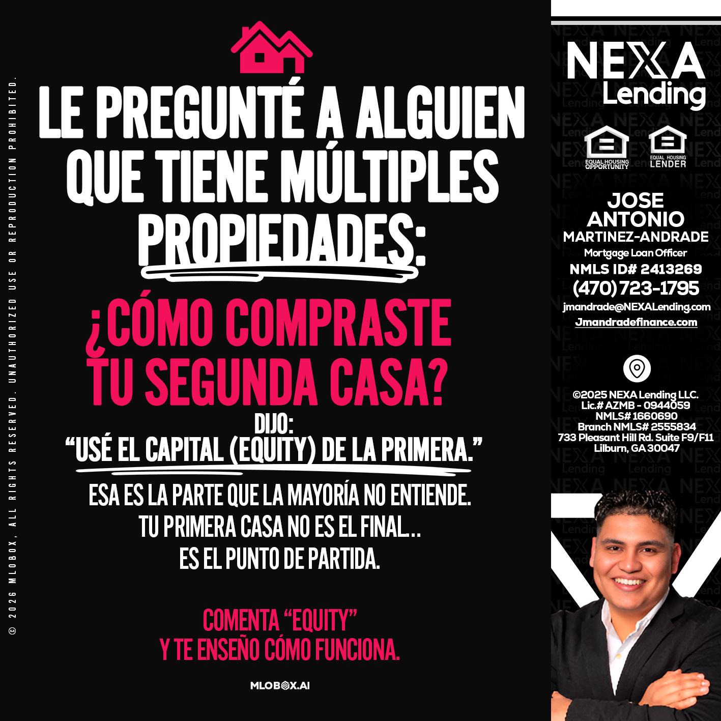 LE PREGUNTE A ALGUIEN - Jose Antonio Martinez-Andrade -Mortgage Loan Officer
