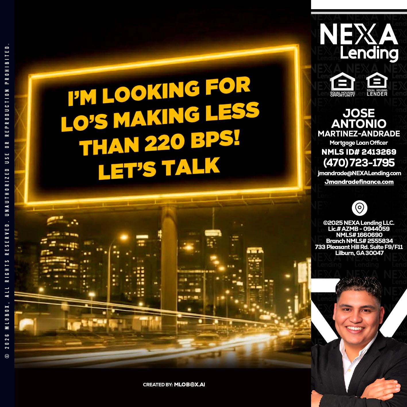 Looking for MLOs - Jose Antonio Martinez-Andrade -Mortgage Loan Officer