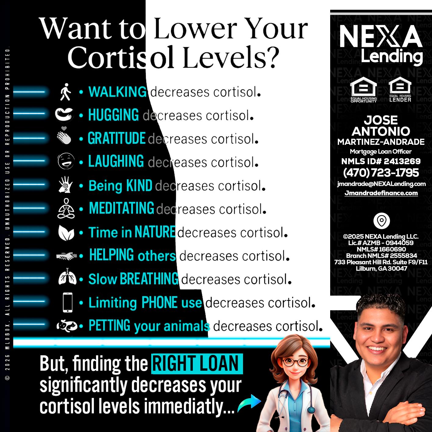 Want to lower Your Cortisol Levels? - Jose Antonio Martinez-Andrade -Mortgage Loan Officer