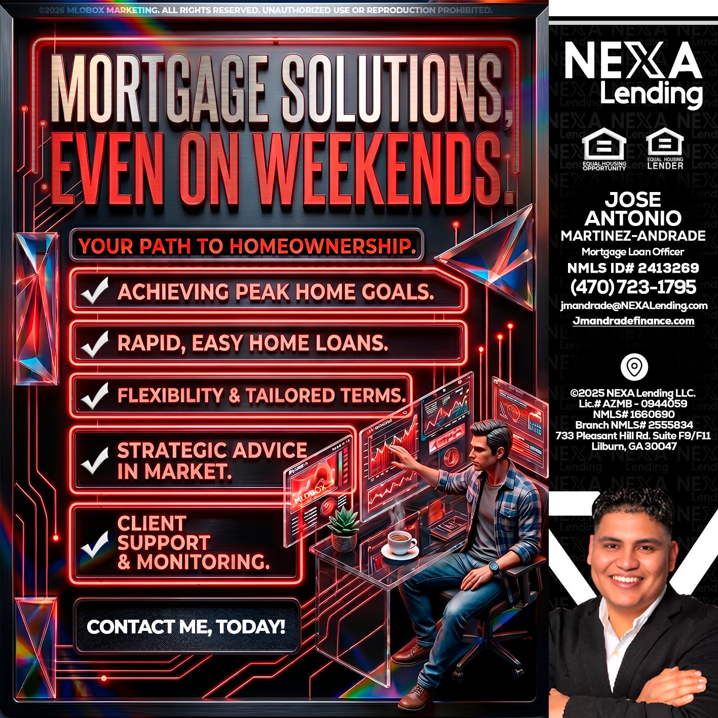 WEEKEND SOLUTIONS - Jose Antonio Martinez-Andrade -Mortgage Loan Officer