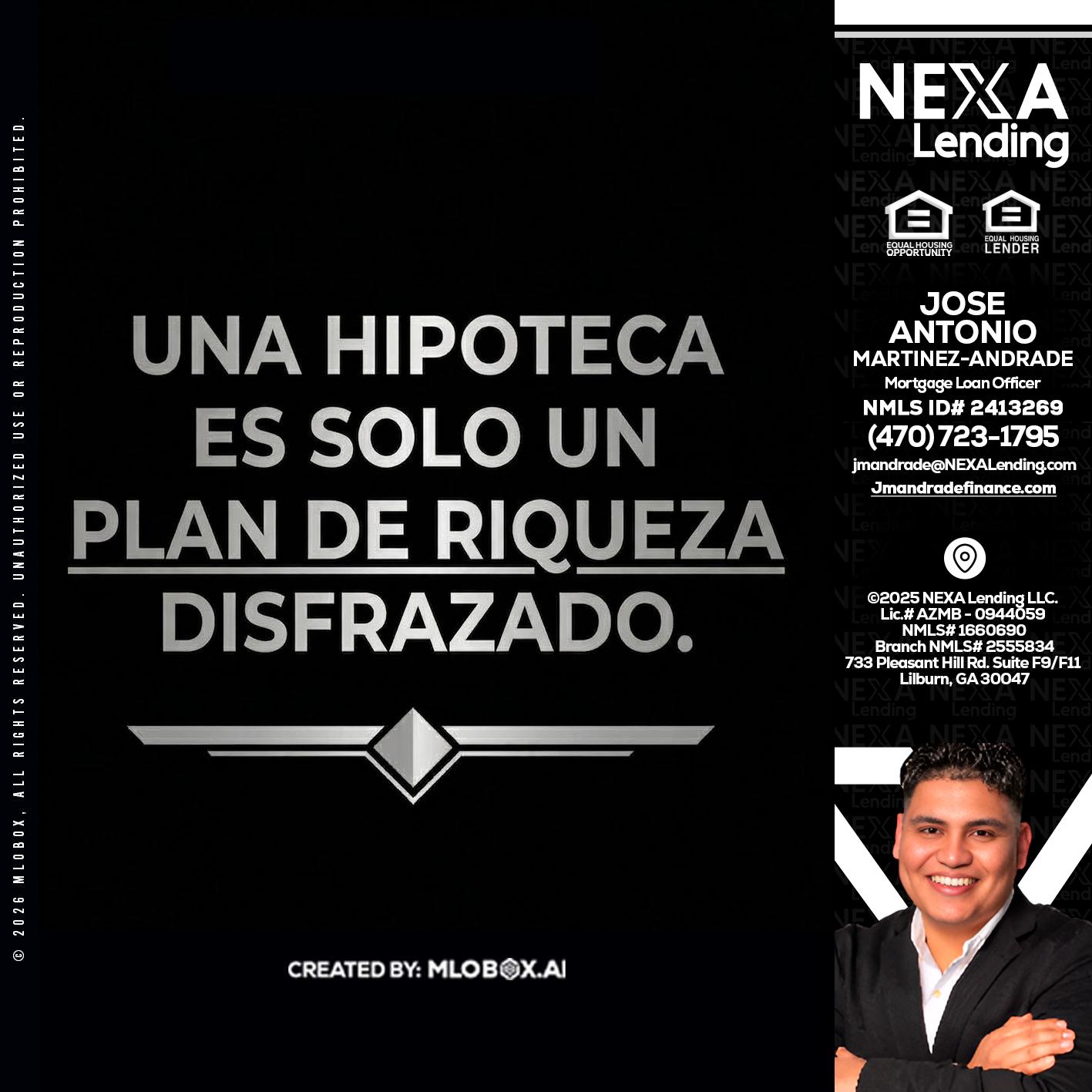 UNA HIPOTECA - Jose Antonio Martinez-Andrade -Mortgage Loan Officer