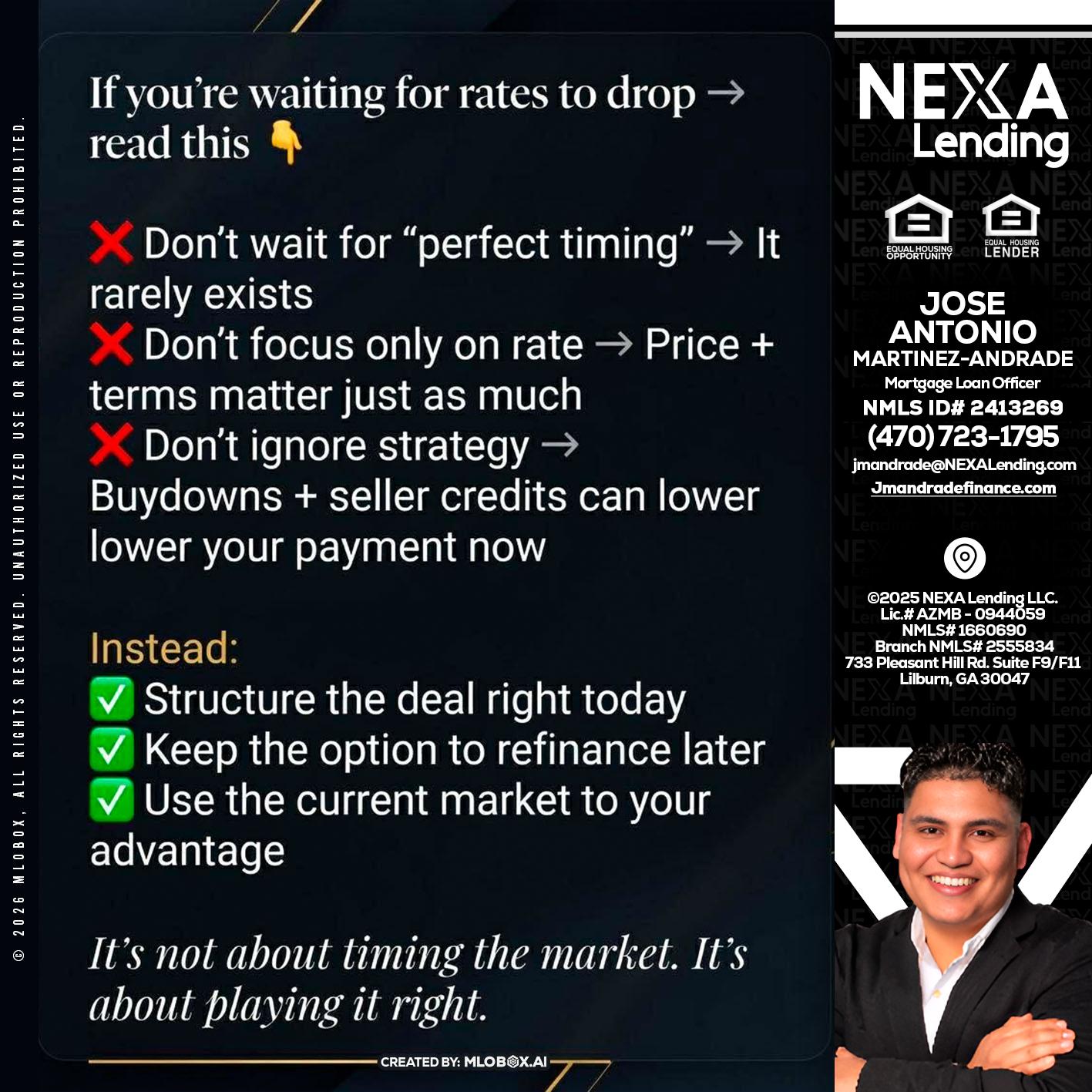 IF YOU ARE - Jose Antonio Martinez-Andrade -Mortgage Loan Officer