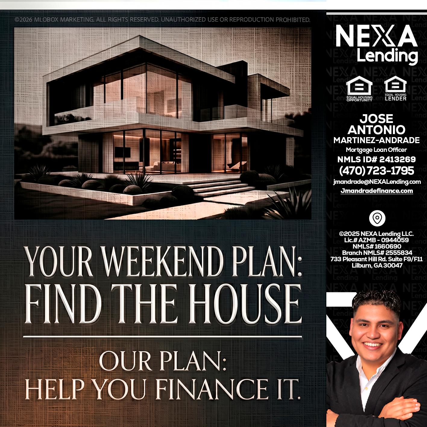 YOUR WEEKEND PLAN - Jose Antonio Martinez-Andrade -Mortgage Loan Officer