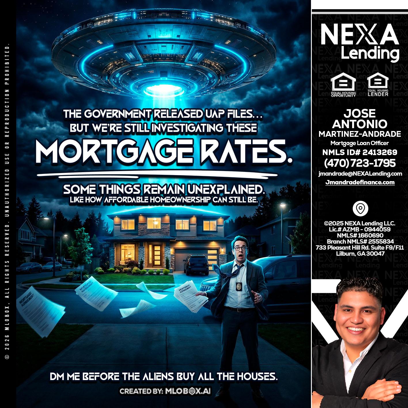 MORTGAGE RATES - Jose Antonio Martinez-Andrade -Mortgage Loan Officer