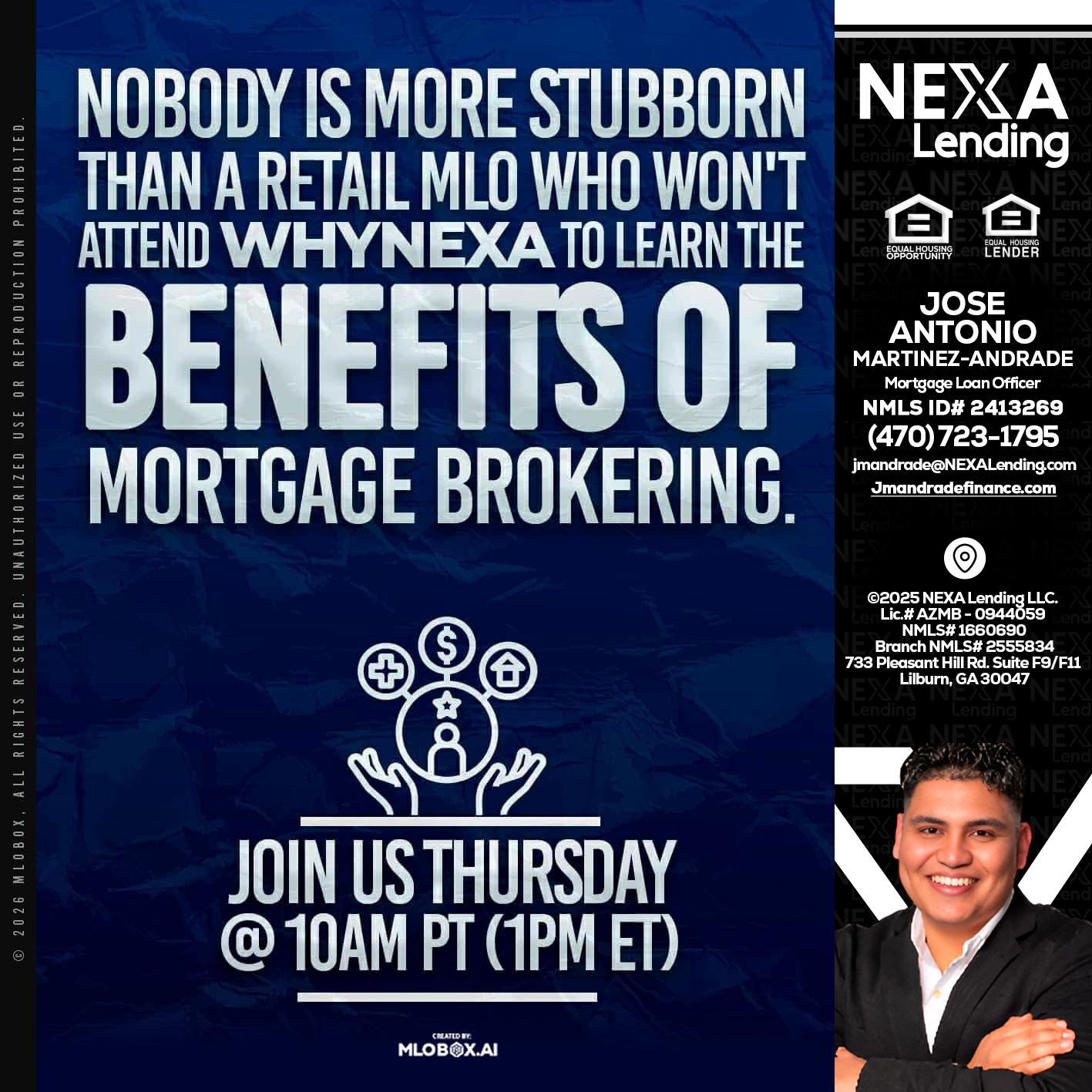 NOBODY IS MORE - Jose Antonio Martinez-Andrade -Mortgage Loan Officer