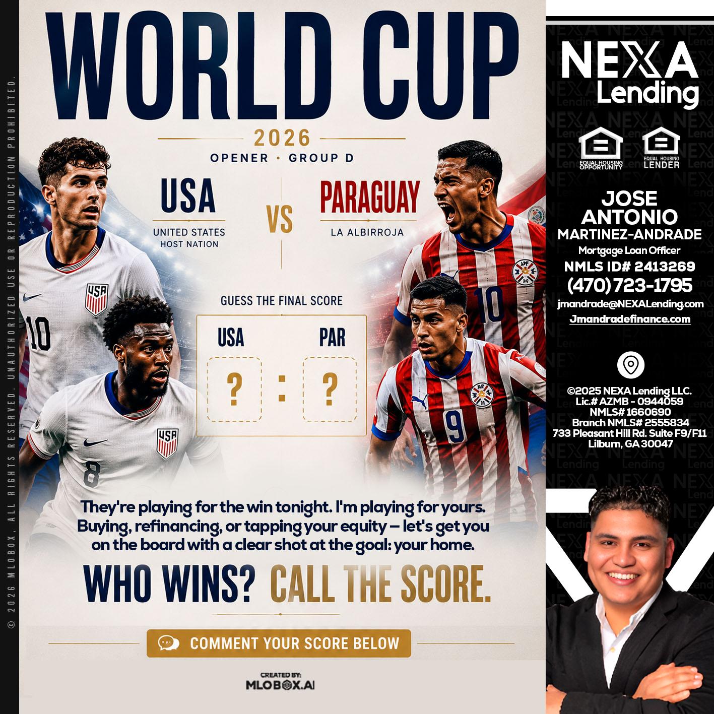 WORLD CUP 2026 - Jose Antonio Martinez-Andrade -Mortgage Loan Officer