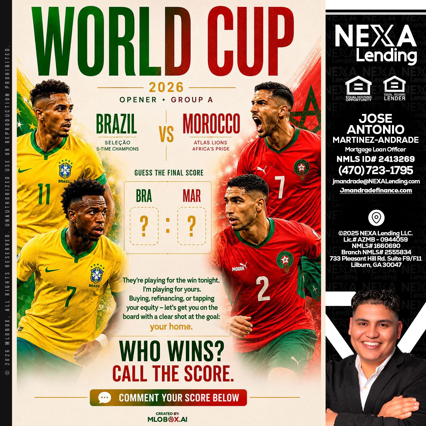 WORLD CUP - Jose Antonio Martinez-Andrade -Mortgage Loan Officer