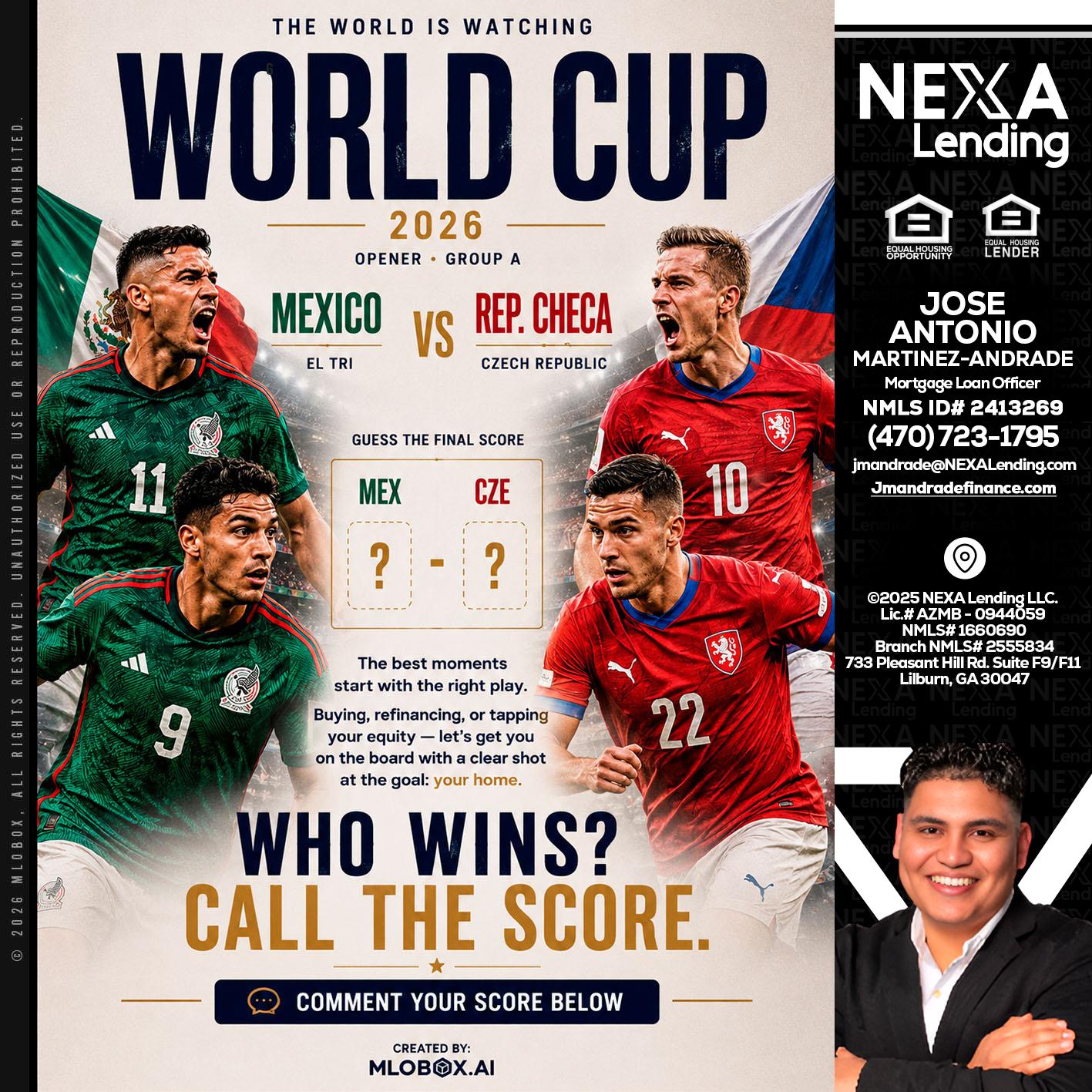WORLD CUP 2026 - Jose Antonio Martinez-Andrade -Mortgage Loan Officer