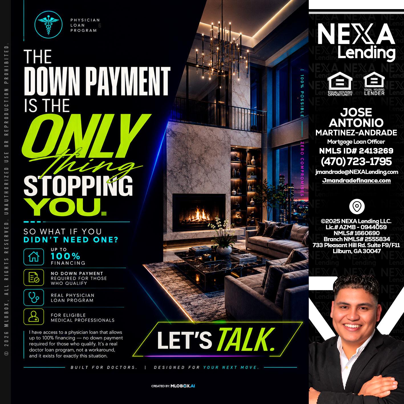 THE DOWN PAYMENT - Jose Antonio Martinez-Andrade -Mortgage Loan Officer
