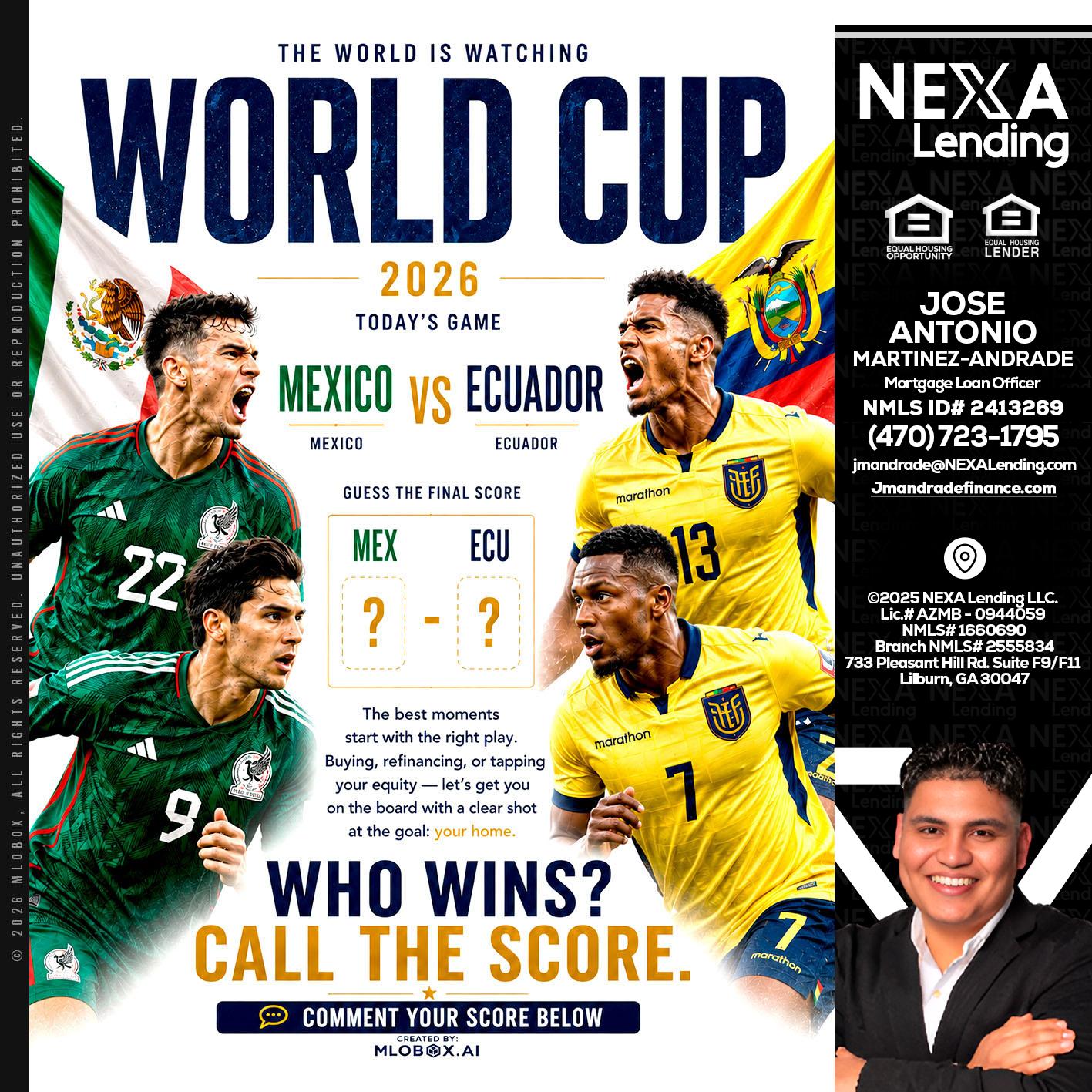WORLD CUP 2026 - Jose Antonio Martinez-Andrade -Mortgage Loan Officer