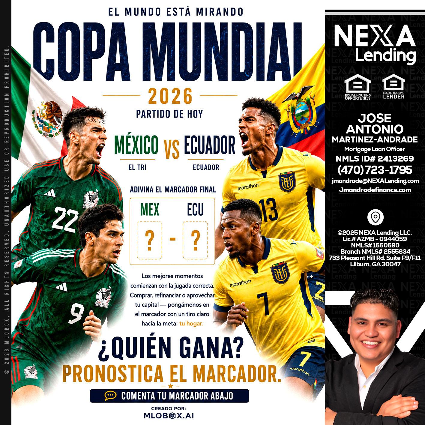COPA MUNDIAL 2026 - Jose Antonio Martinez-Andrade -Mortgage Loan Officer