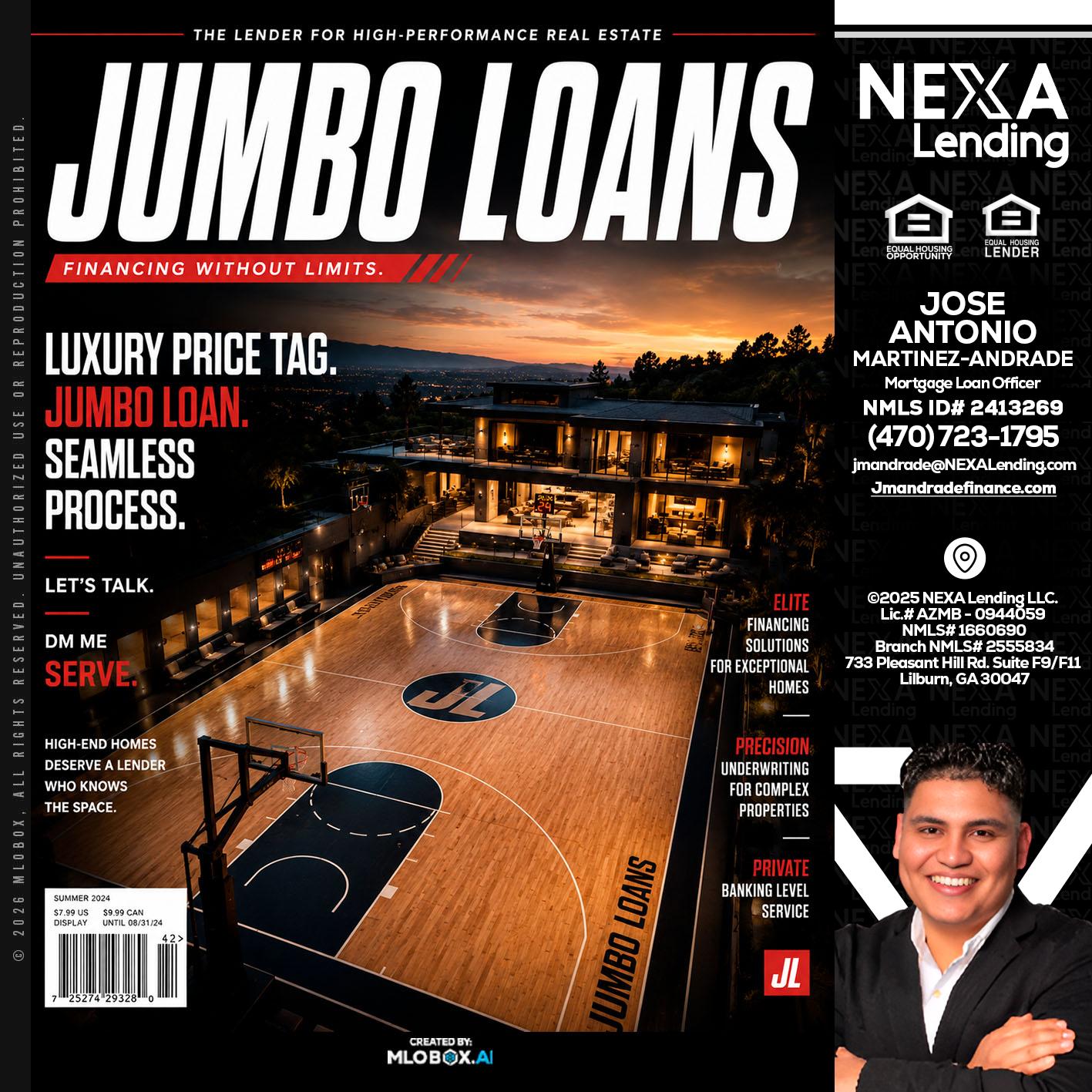 JUMBO LOANS - Jose Antonio Martinez-Andrade -Mortgage Loan Officer