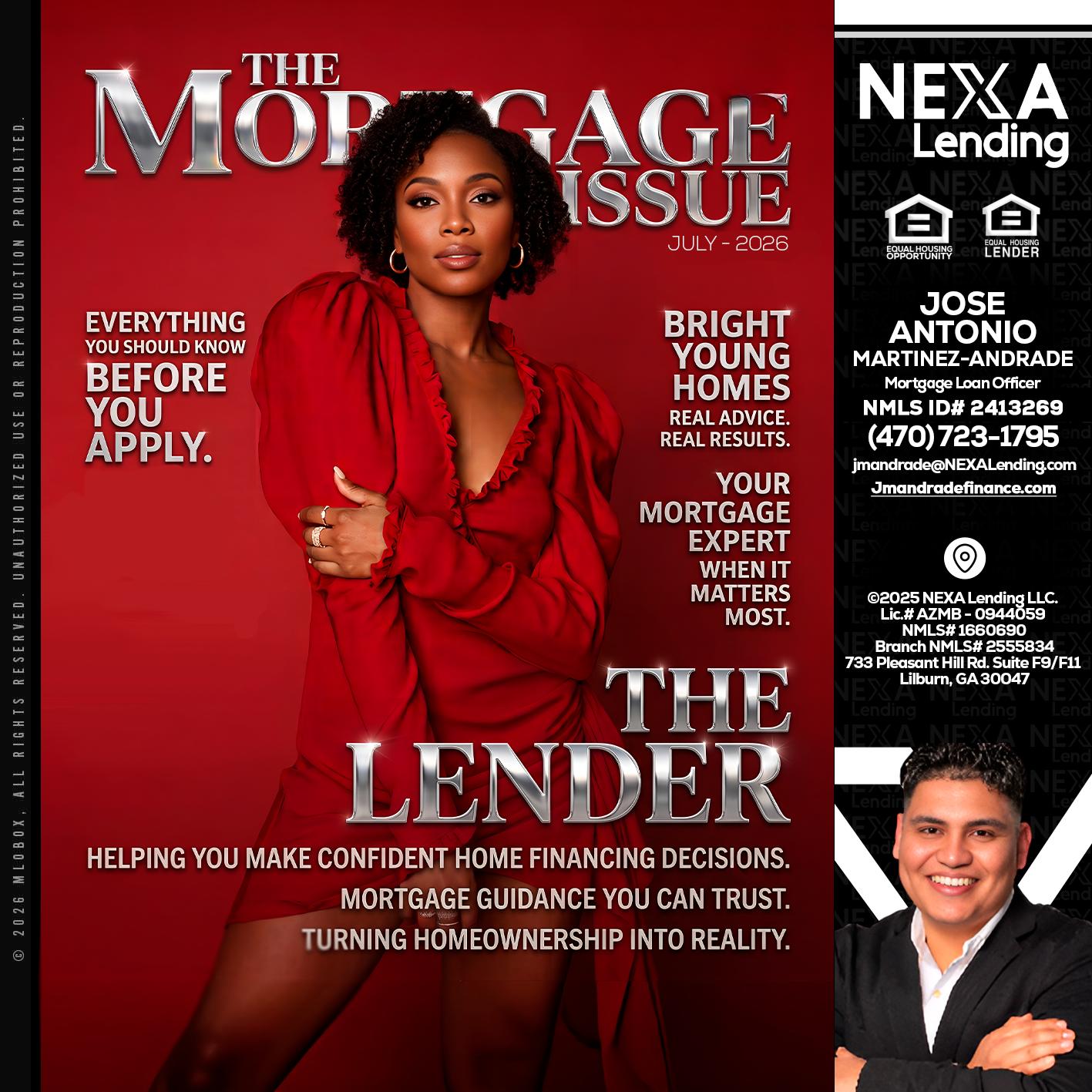 THE MORTGAGE ISSUE JULY - Jose Antonio Martinez-Andrade -Mortgage Loan Officer