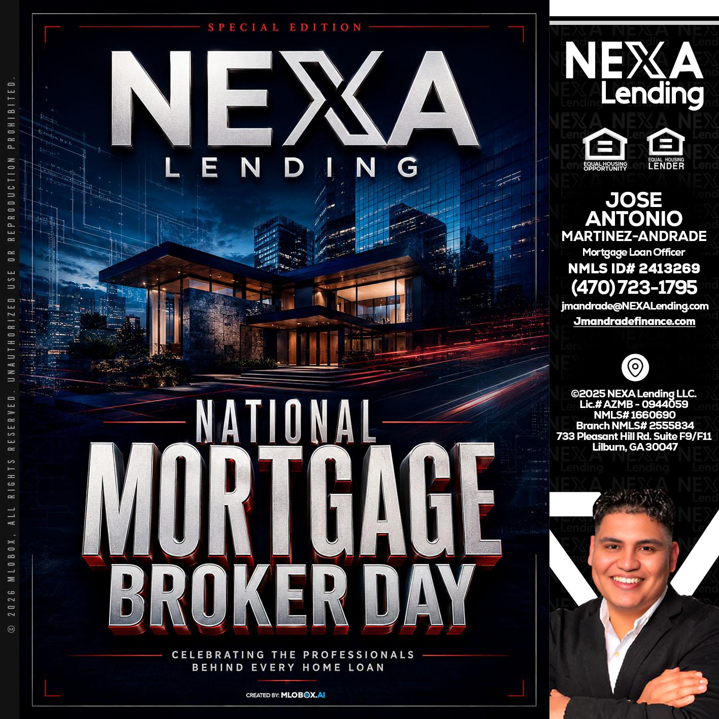 NATIONAL MORTGAGE BROKER DAY - Jose Antonio Martinez-Andrade -Mortgage Loan Officer