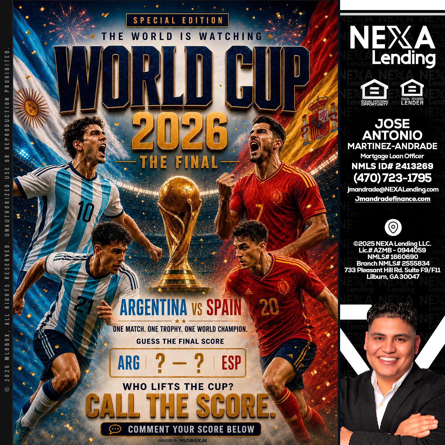 World Cup 2026 finals - Jose Antonio Martinez-Andrade -Mortgage Loan Officer