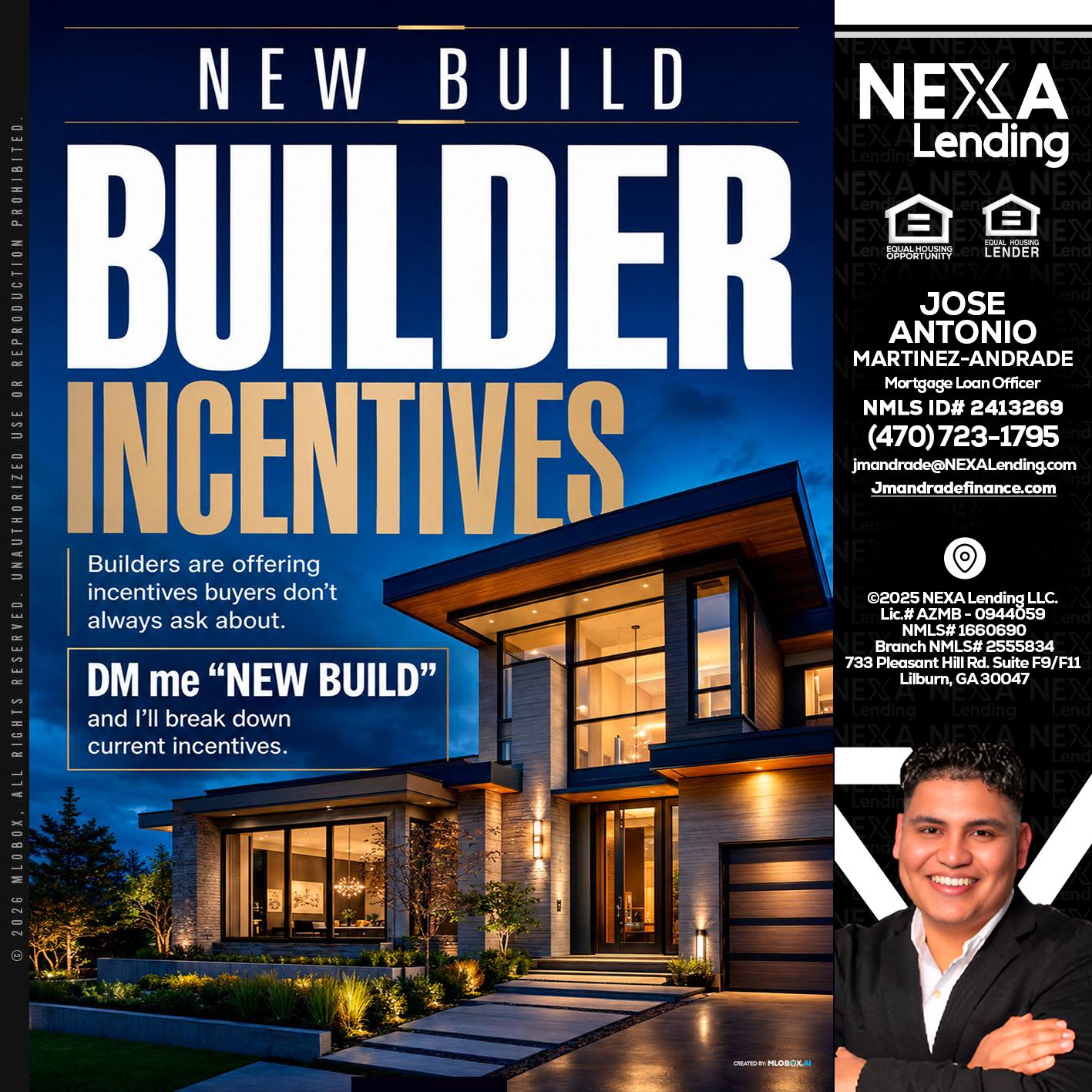 NEW BUILDER - Jose Antonio Martinez-Andrade -Mortgage Loan Officer