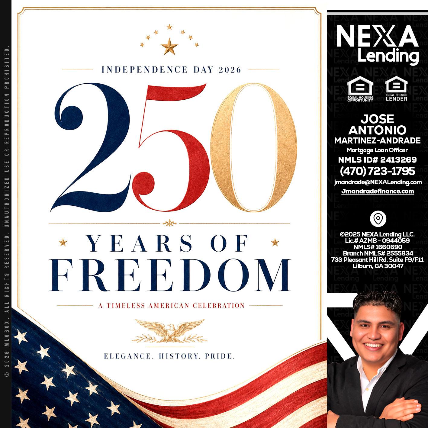 250 YEARS - Jose Antonio Martinez-Andrade -Mortgage Loan Officer