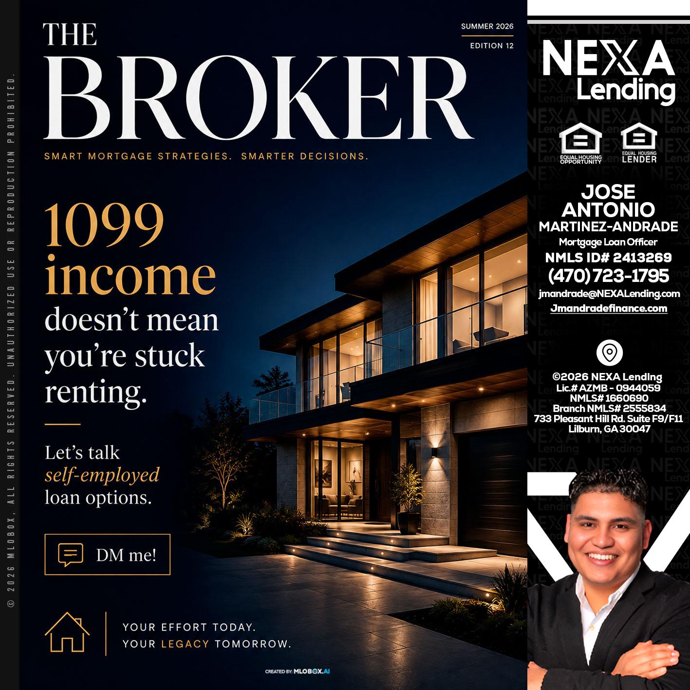 THE BROKER - Jose Antonio Martinez-Andrade -Mortgage Loan Officer
