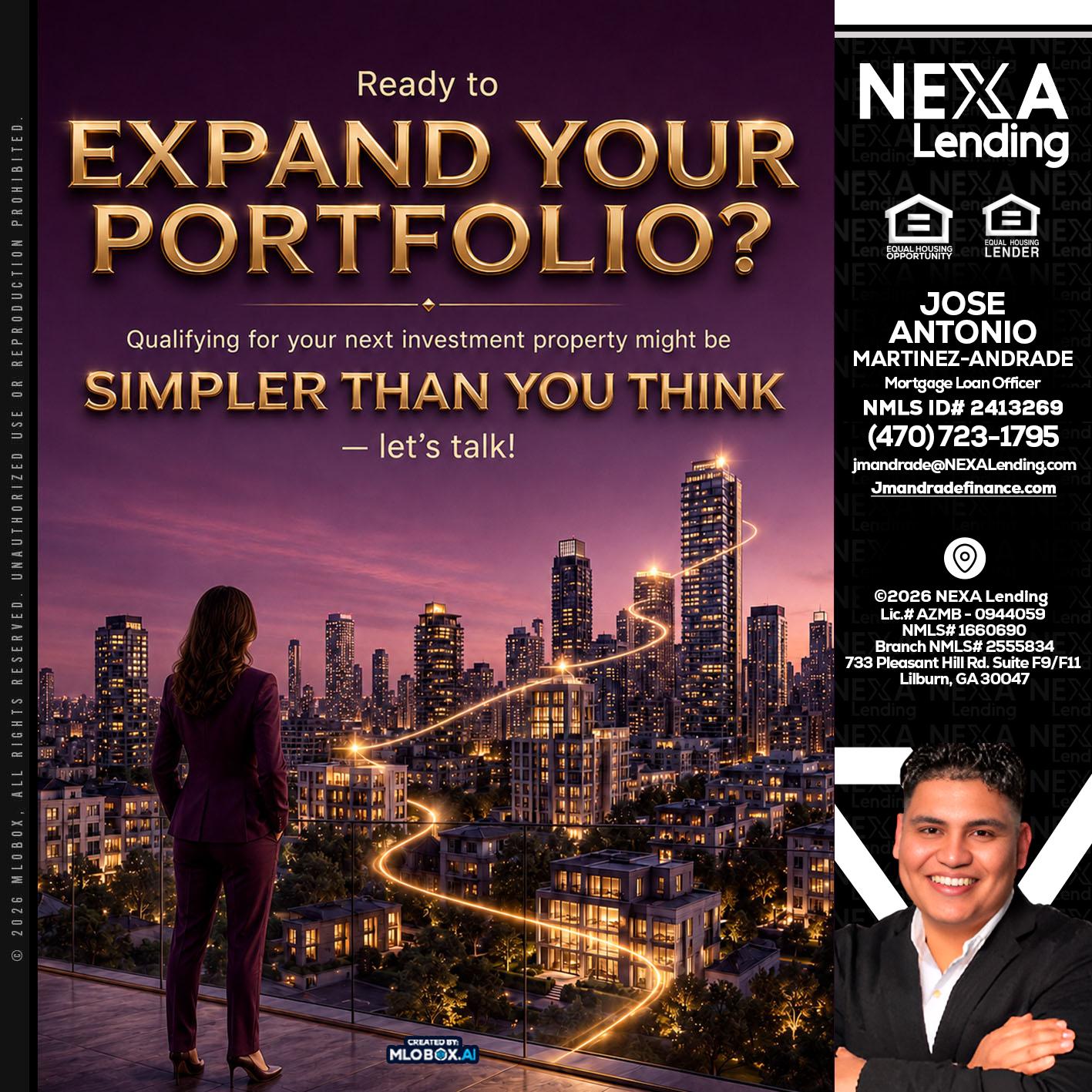 EXPAND YOUR PORTFOLIO - Jose Antonio Martinez-Andrade -Mortgage Loan Officer