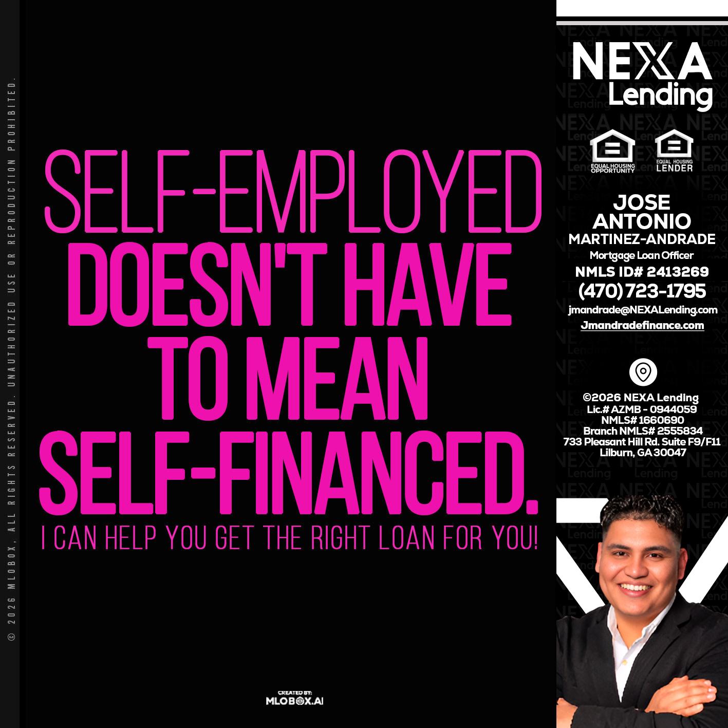 self employed - Jose Antonio Martinez-Andrade -Mortgage Loan Officer