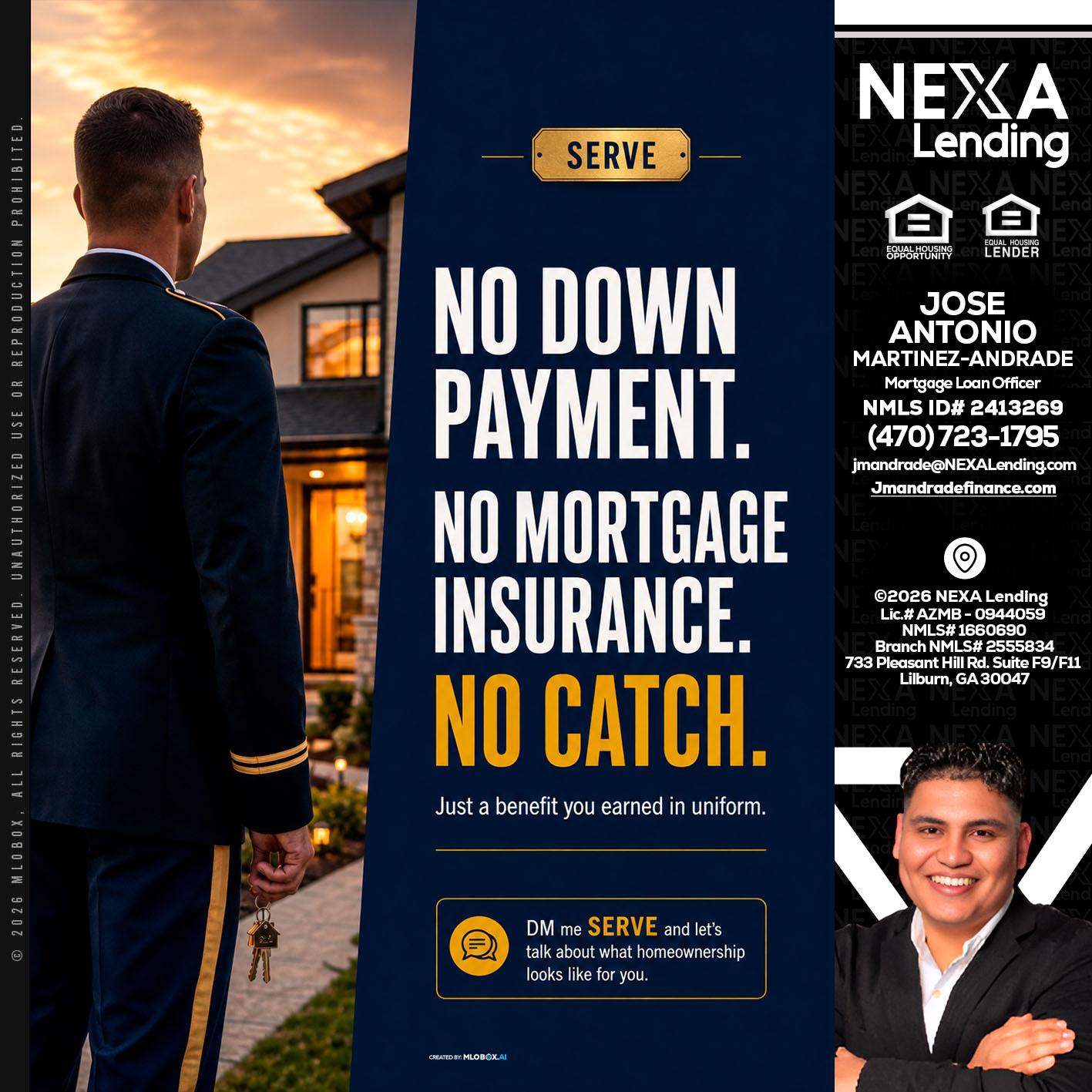 NO DOWN PAYMENT - Jose Antonio Martinez-Andrade -Mortgage Loan Officer