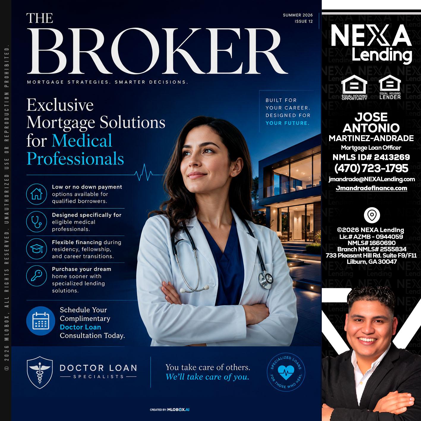 THE BROKER - Jose Antonio Martinez-Andrade -Mortgage Loan Officer