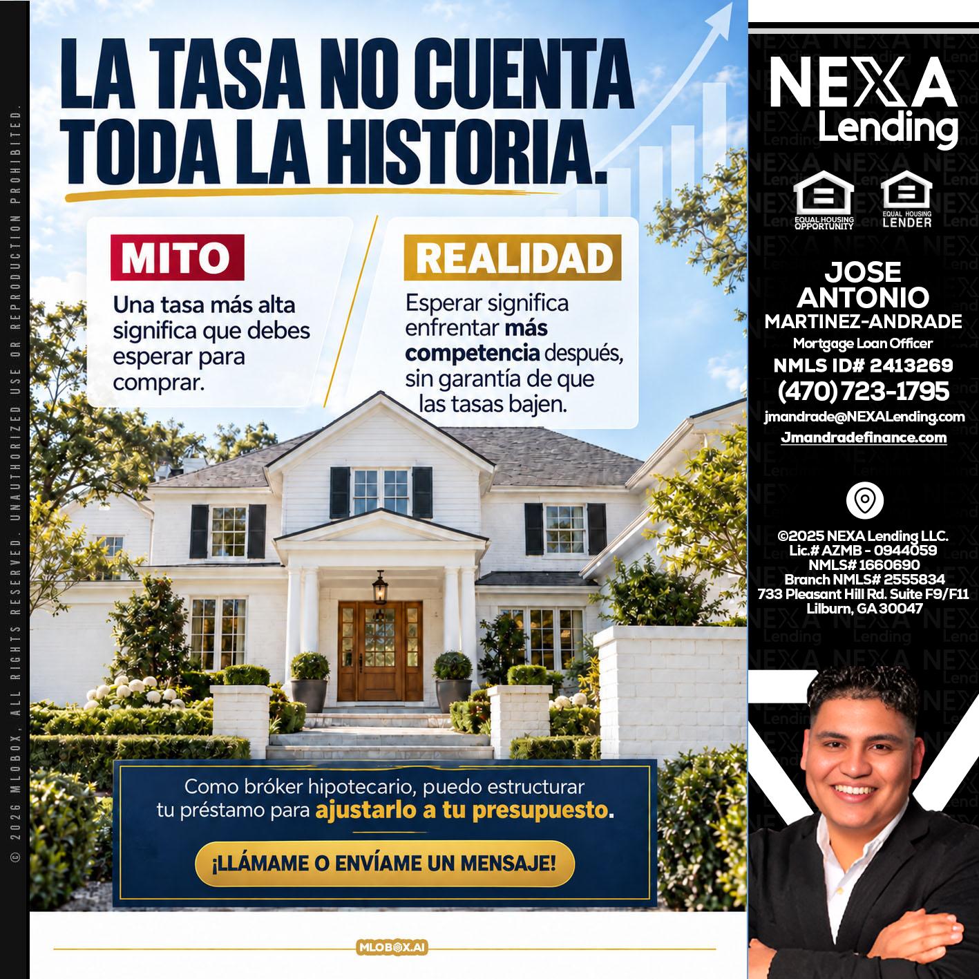 LA TASA NO - Jose Antonio Martinez-Andrade -Mortgage Loan Officer