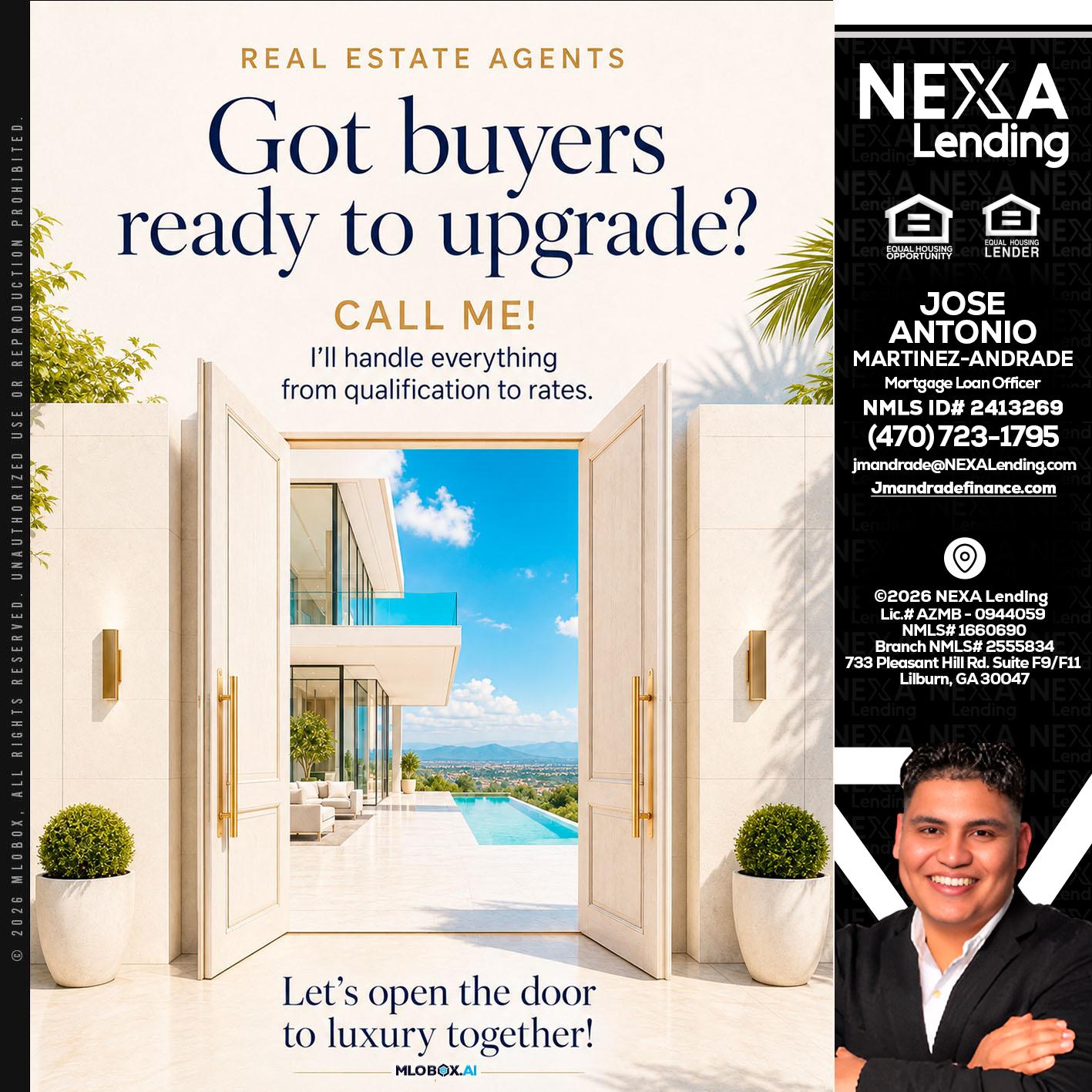got buyers? - Jose Antonio Martinez-Andrade -Mortgage Loan Officer