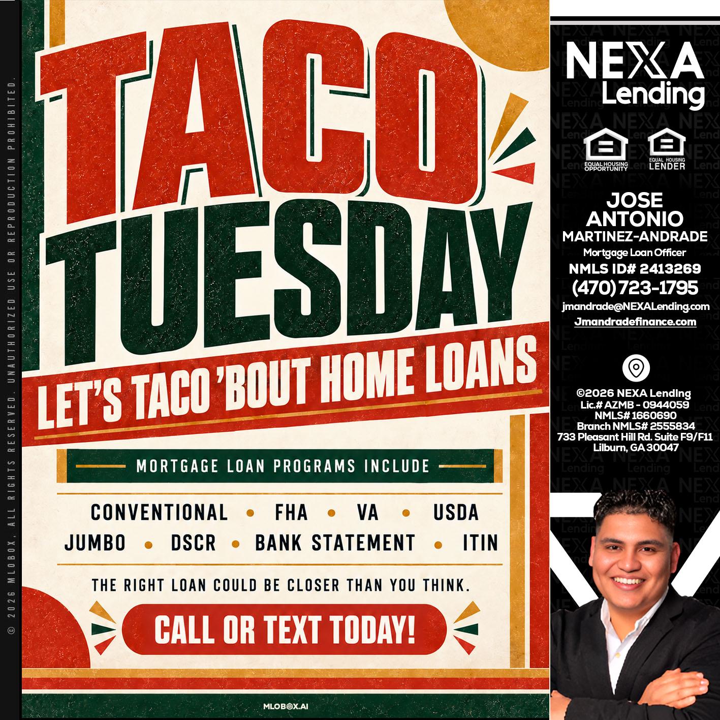TACO TUESDAY - Jose Antonio Martinez-Andrade -Mortgage Loan Officer
