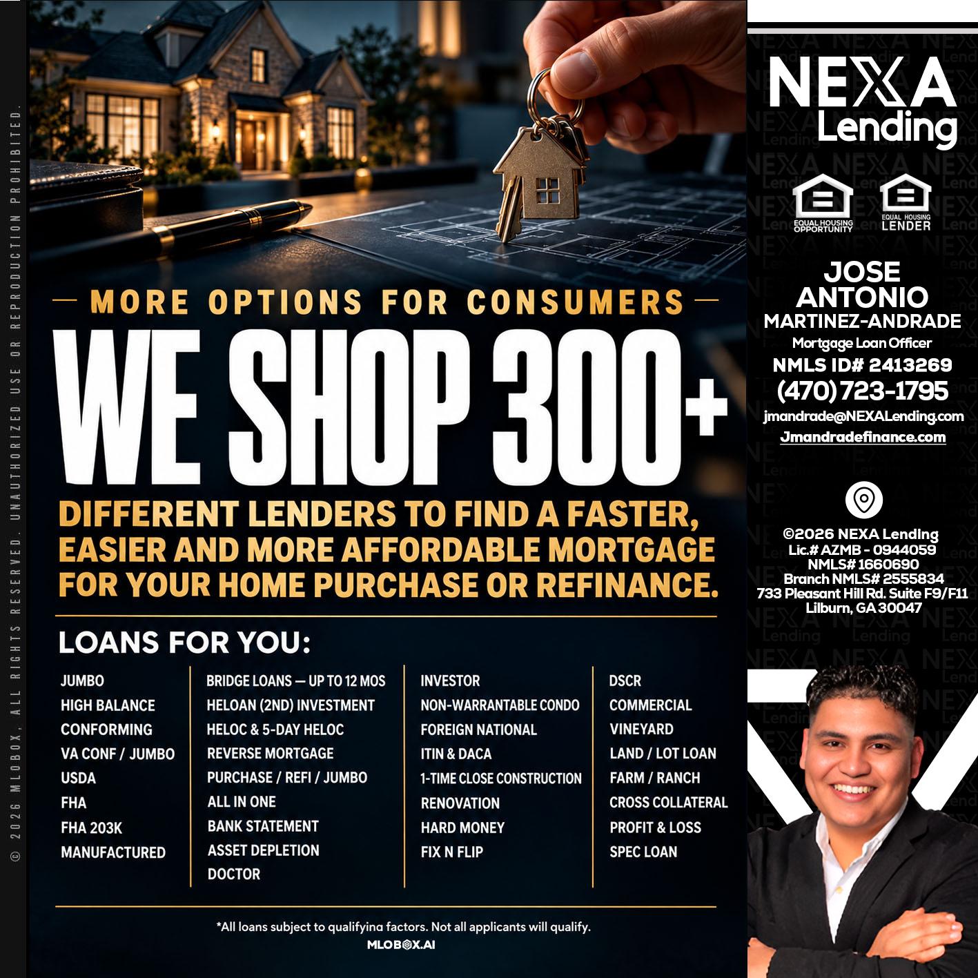 WE SHOP 300+ - Jose Antonio Martinez-Andrade -Mortgage Loan Officer