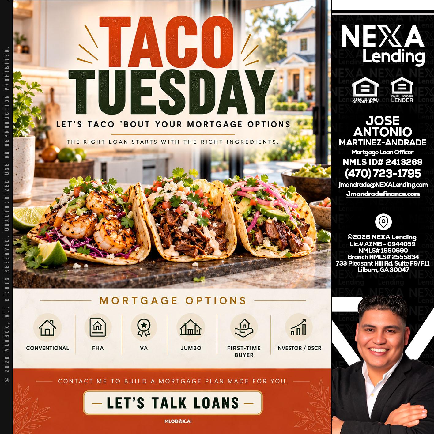 taco Tuesday - Jose Antonio Martinez-Andrade -Mortgage Loan Officer